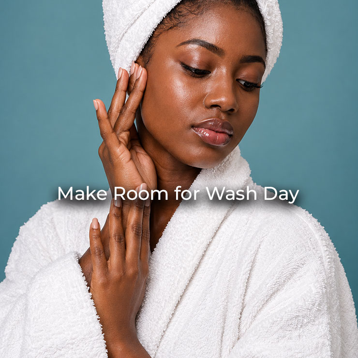 Make Room for Wash Day